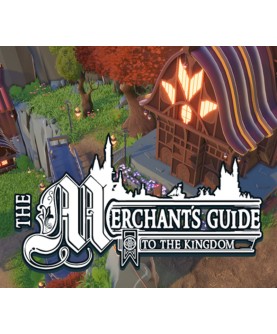 The Merchant s Guide to the Kingdom Steam Key GLOBAL